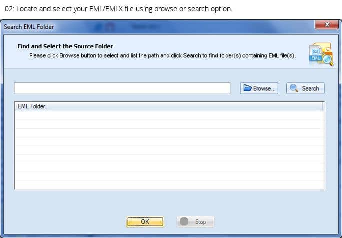 Locate and select your EML/EMLX file using browse or search option