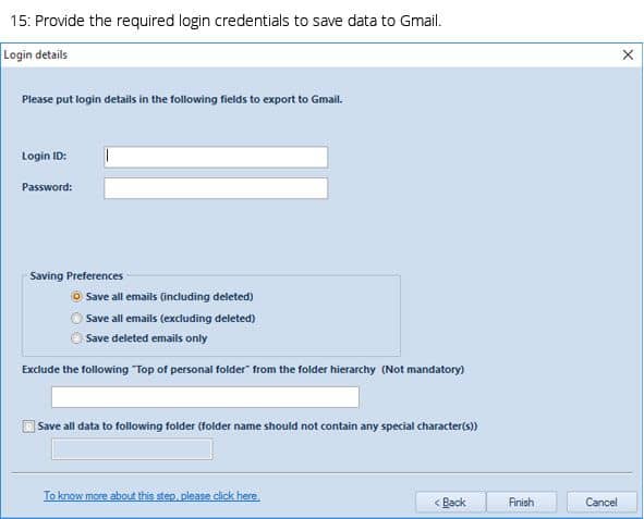 Provide the required login credentials to save data to Gmail