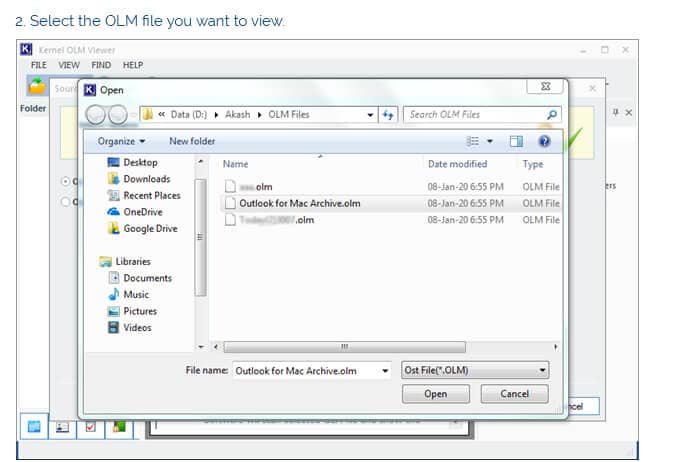 Select the OLM file you want to view